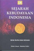 Sejarah Kebudayaan Indonesia : Seni Rupa Dan Desain