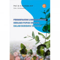 Pemanfaatan Limbah Organik Menjadi Pupuk Organik dalam Budidaya Tanaman