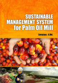 Sustainable Management System for Palm Oil Mill