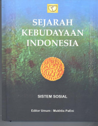 Sejarah Kebudayaan Indonesia : Sistem Sosial