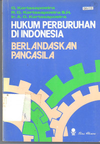 Hukum Perburuhan di Indonesia Berlandaskan Pancasila