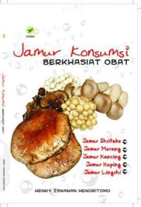 Jamur Konsumsi Berkhasiat Obat