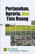 Pertanahan Agraria, dan Tata Ruang