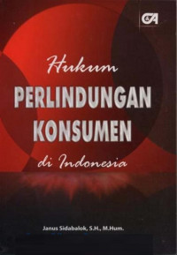 Hukum Perlindungan Konsumen di Indonesia