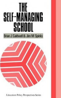 The Self Managing School