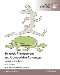 Strategic Management and Competitive Advantage - Concepts and Cases 5th.Ed