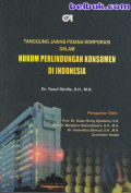 Tanggung Jawab Pidana Korporasi Dalam Hukum Perlindungan Konsumen di Indonesia