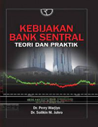 Kebijakan Bank Sentral Teori dan Praktik