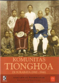 Komunitas Tionghoa di Surabaya (1900-1946)