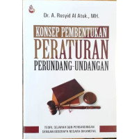 Konsep Pembentukan Peraturan Perundang-Undangan