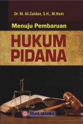 Menuju Pembaruan Hukum Pidana