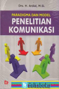 Paradigma dan Model: Penelitian Komunikasi