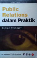 Public Relations : Dalam Praktik