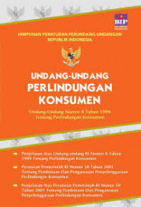 Undang Undang Nomor 8 Tahun 1999 Tentang Perlindungan Konsumen