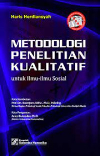 Metodologi Penelitian Kualitatif : Untuk Ilmu-Ilmu Sosial