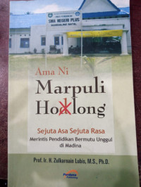 Ama Ni Marpuli Hod Long : Sejuta Asa Sejuta Rasa