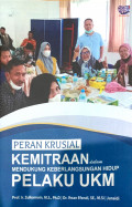 Peran Krusial Kemitraan dalam Mendukung Keberlangsungan Hidup Pelaku UMKM