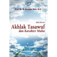 Akhlak Tasawuf dan Karakter Mulia