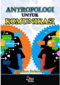 Antropologi Untuk Komunikasi