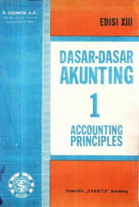 Dasar - Dasar Akunting 1 : Accounting Principles Ed.XIII