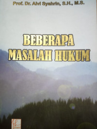 Beberapa Masalah Hukum