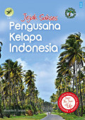 Jejak Sukses Pengusaha Kelapa Indonesia