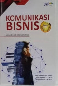 Komunikasi Bisnis : Metode dan Implementasi