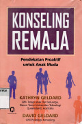 Konseling Remaja: Pendekatan Proaktif untuk Anak Muda