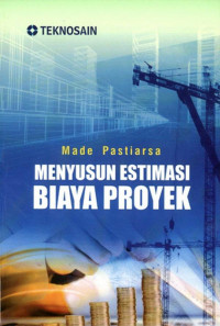 Menyusun Estimasi Biaya Proyek