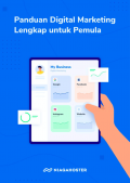 Panduan Digital Marketing Lengkap untuk Pemula