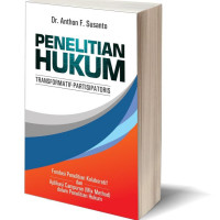 Penelitian Hukum : Transformatif - Partisipatoris