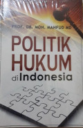 Politik Hukum di Indonesia