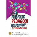 Perspektif Pedagogi Entrepreneurship Di Pendidikan Tinggi