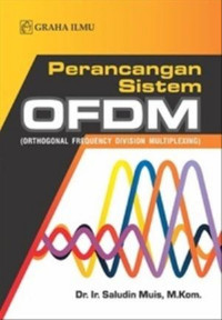 Perancangan Sistem OFDM (Orthogonal Frequency Division Multiplexing)