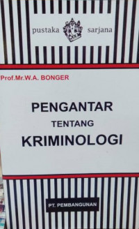 Pengantar Tentang Kriminologi