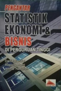 Pengantar Statistik Ekonomi dan Bisnis di Perguruan Tinggi