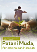 Petani Muda: Fenomena dan Harapan