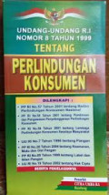 Undang Undang RI Nomor 8 Tahun 1999 Tentang Perlindungan Konsumen