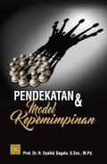 Pendekatan dan Model Kepemimpinan