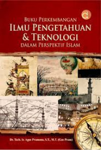 Buku Perkembangan Ilmu Penegtahuan dan Teknologi dalam Perspektif Islam