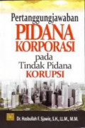 Pertangggungjawaban Pidana Korporasi pada Tindak Pidana Korupsi