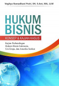 Hukum Bisnis  : Konsep dan Kajian Kasus