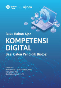 Buku bahan ajar kompetensi digital bagi calon pendidik biologi