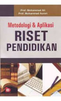 Metodologi dan Aplikasi Riset Pendidikan