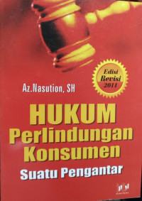 Hukum Perlindungan Konsumen Suatu Pengantar