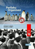 Perilaku Organisasi : Organizational Behavior Ed.16