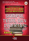 Petunjuk Praktis Penelitian Ilmiah Untuk Skripsi, Tesis, dan Disertasi Ed.3