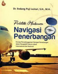 Politik Hukum Navigasi Penerbangan