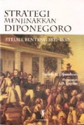 Strategi Menjinakkan Diponegoro : Stelsel Benteng 1827 - 1830