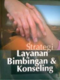 Strategi Layanan Bimbingan dan konseling